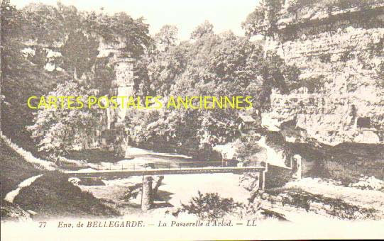 Cartes postales anciennes > CARTES POSTALES > carte postale ancienne > cartes-postales-ancienne.com  Bellegarde Sur Valserine