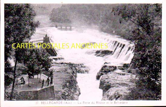 Cartes postales anciennes > CARTES POSTALES > carte postale ancienne > cartes-postales-ancienne.com  Bellegarde Sur Valserine