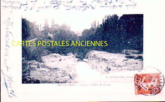 Cartes postales anciennes > CARTES POSTALES > carte postale ancienne > cartes-postales-ancienne.com  Bellegarde Sur Valserine