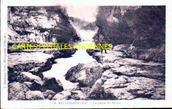 Cartes postales anciennes > CARTES POSTALES > carte postale ancienne > cartes-postales-ancienne.com  Bellegarde Sur Valserine