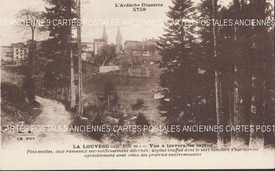 Cartes postales anciennes > CARTES POSTALES > carte postale ancienne > cartes-postales-ancienne.com Auvergne rhone alpes Ardeche Lalouvesc