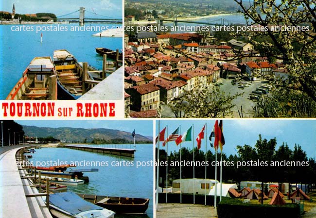 Cartes postales anciennes > CARTES POSTALES > carte postale ancienne > cartes-postales-ancienne.com Auvergne rhone alpes Ardeche Tournon Sur Rhone