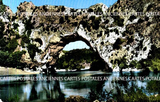 Cartes postales anciennes > CARTES POSTALES > carte postale ancienne > cartes-postales-ancienne.com Auvergne rhone alpes Ardeche Vallon Pont D Arc