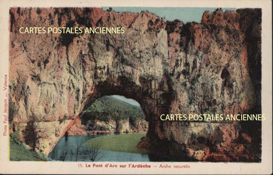 Cartes postales anciennes > CARTES POSTALES > carte postale ancienne > cartes-postales-ancienne.com Auvergne rhone alpes Ardeche Vallon Pont D Arc