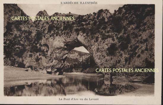 Cartes postales anciennes > CARTES POSTALES > carte postale ancienne > cartes-postales-ancienne.com Auvergne rhone alpes Ardeche Vallon Pont D Arc