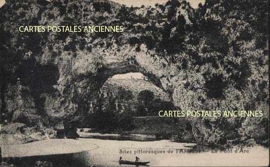 Cartes postales anciennes > CARTES POSTALES > carte postale ancienne > cartes-postales-ancienne.com Auvergne rhone alpes Ardeche Vallon Pont D Arc