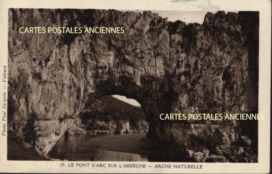 Cartes postales anciennes > CARTES POSTALES > carte postale ancienne > cartes-postales-ancienne.com Auvergne rhone alpes Ardeche Vallon Pont D Arc