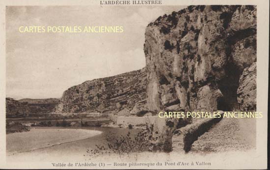 Cartes postales anciennes > CARTES POSTALES > carte postale ancienne > cartes-postales-ancienne.com Auvergne rhone alpes Ardeche Vallon Pont D Arc