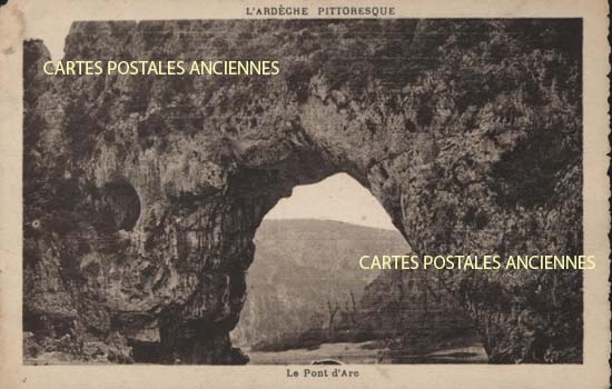 Cartes postales anciennes > CARTES POSTALES > carte postale ancienne > cartes-postales-ancienne.com Ardeche 07 Vallon Pont D Arc