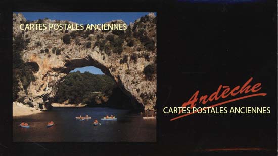 Cartes postales anciennes > CARTES POSTALES > carte postale ancienne > cartes-postales-ancienne.com Auvergne rhone alpes Ardeche Vallon Pont D Arc