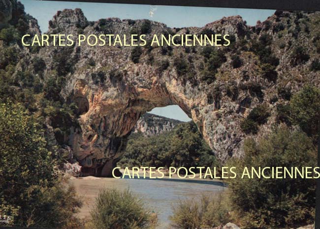 Cartes postales anciennes > CARTES POSTALES > carte postale ancienne > cartes-postales-ancienne.com Auvergne rhone alpes Ardeche Vallon Pont D Arc