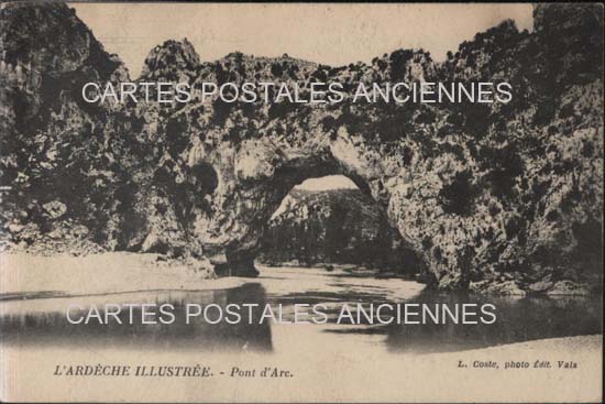 Cartes postales anciennes > CARTES POSTALES > carte postale ancienne > cartes-postales-ancienne.com Auvergne rhone alpes Ardeche Vallon Pont D Arc