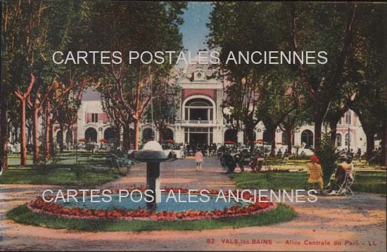 Cartes postales anciennes > CARTES POSTALES > carte postale ancienne > cartes-postales-ancienne.com Auvergne rhone alpes Ardeche Vals Les Bains