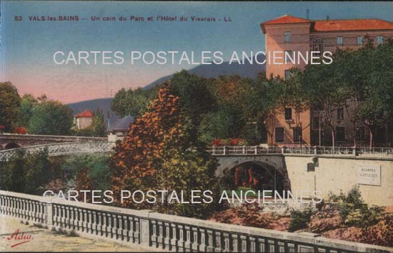 Cartes postales anciennes > CARTES POSTALES > carte postale ancienne > cartes-postales-ancienne.com Auvergne rhone alpes Ardeche Vals Les Bains