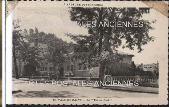 Cartes postales anciennes > CARTES POSTALES > carte postale ancienne > cartes-postales-ancienne.com Auvergne rhone alpes Ardeche Vals Les Bains