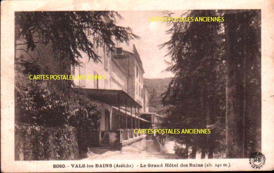 Cartes postales anciennes > CARTES POSTALES > carte postale ancienne > cartes-postales-ancienne.com Auvergne rhone alpes Ardeche Vals Les Bains