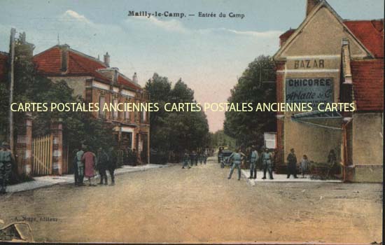 Cartes postales anciennes > CARTES POSTALES > carte postale ancienne > cartes-postales-ancienne.com Aube 10 Mailly Le Camp