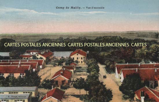 Cartes postales anciennes > CARTES POSTALES > carte postale ancienne > cartes-postales-ancienne.com Aube 10 Mailly Le Camp