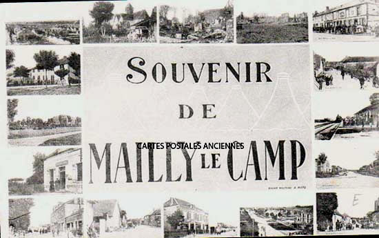 Cartes postales anciennes > CARTES POSTALES > carte postale ancienne > cartes-postales-ancienne.com Aube 10 Mailly Le Camp