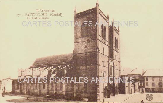 Cartes postales anciennes > CARTES POSTALES > carte postale ancienne > cartes-postales-ancienne.com Auvergne rhone alpes Cantal Saint Flour