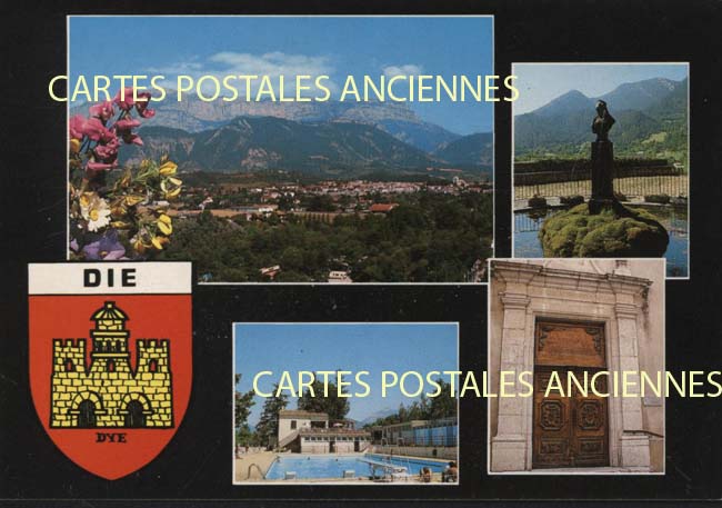 Cartes postales anciennes > CARTES POSTALES > carte postale ancienne > cartes-postales-ancienne.com Drome 26 Die