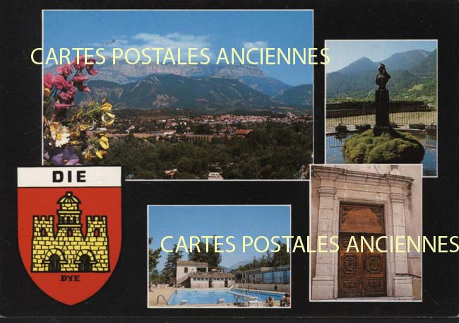 Cartes postales anciennes > CARTES POSTALES > carte postale ancienne > cartes-postales-ancienne.com Auvergne rhone alpes Drome Die