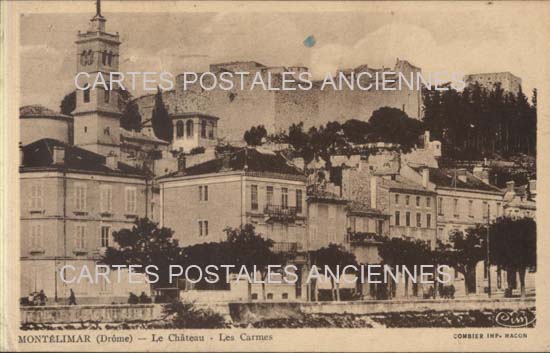 Cartes postales anciennes > CARTES POSTALES > carte postale ancienne > cartes-postales-ancienne.com Auvergne rhone alpes Drome Montelimar