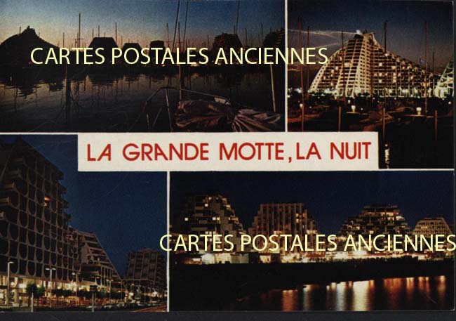 Cartes postales anciennes > CARTES POSTALES > carte postale ancienne > cartes-postales-ancienne.com Herault 34 La Grande Motte