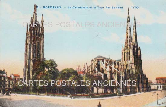 Cartes postales anciennes > CARTES POSTALES > carte postale ancienne > cartes-postales-ancienne.com Nouvelle aquitaine Gironde Bordeaux