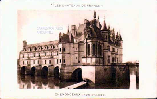 Cartes postales anciennes > CARTES POSTALES > carte postale ancienne > cartes-postales-ancienne.com Centre val de loire  Indre et loire Chenonceaux