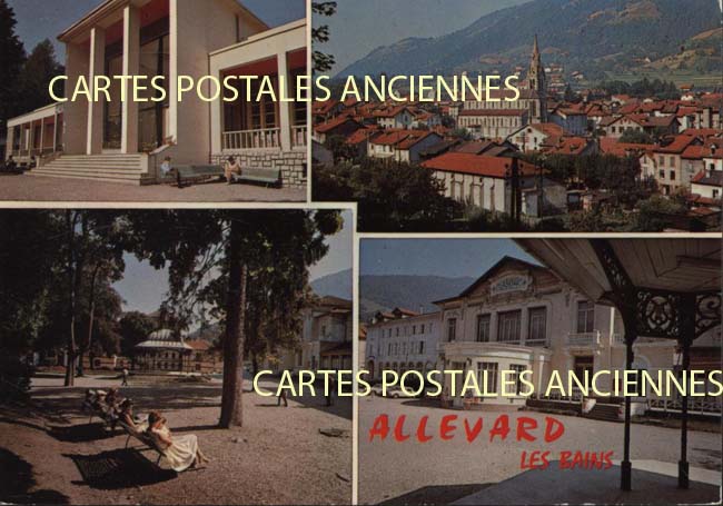 Cartes postales anciennes > CARTES POSTALES > carte postale ancienne > cartes-postales-ancienne.com Auvergne rhone alpes Isere Allevard