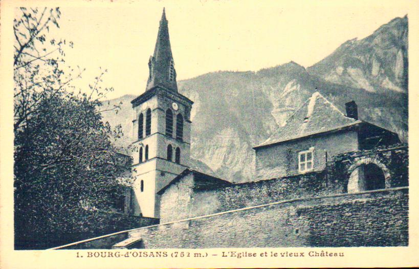 Cartes postales anciennes > CARTES POSTALES > carte postale ancienne > cartes-postales-ancienne.com Auvergne rhone alpes Isere Le Bourg D Oisans