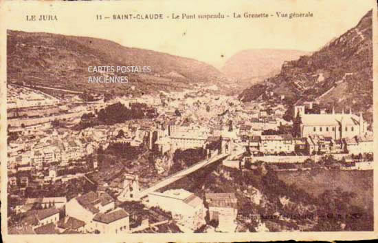 Cartes postales anciennes > CARTES POSTALES > carte postale ancienne > cartes-postales-ancienne.com Bourgogne franche comte Jura Saint Claude