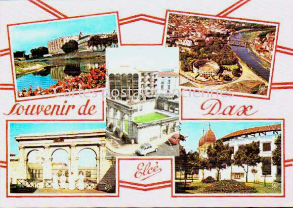 Cartes postales anciennes > CARTES POSTALES > carte postale ancienne > cartes-postales-ancienne.com  Dax