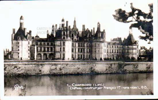 Cartes postales anciennes > CARTES POSTALES > carte postale ancienne > cartes-postales-ancienne.com Centre val de loire  Loir et cher Chambord