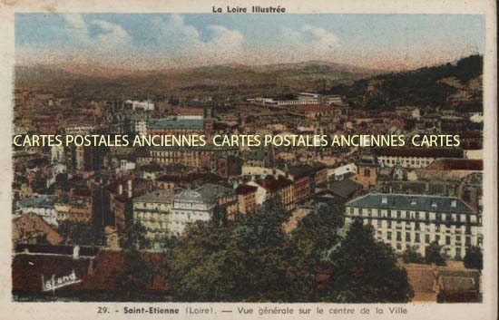 Cartes postales anciennes > CARTES POSTALES > carte postale ancienne > cartes-postales-ancienne.com Auvergne rhone alpes Loire Saint Etienne