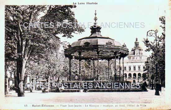 Cartes postales anciennes > CARTES POSTALES > carte postale ancienne > cartes-postales-ancienne.com Auvergne rhone alpes Loire Saint Etienne