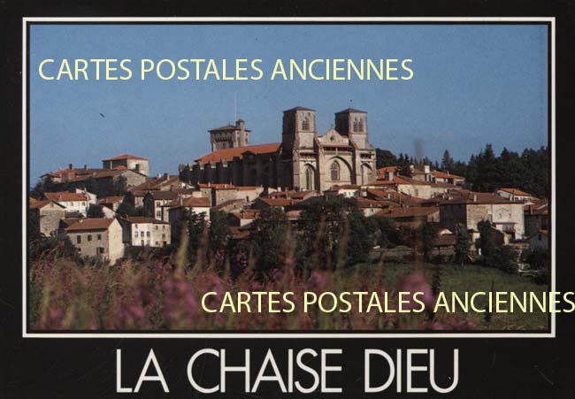 Cartes postales anciennes > CARTES POSTALES > carte postale ancienne > cartes-postales-ancienne.com Auvergne rhone alpes Haute loire La Chaise Dieu