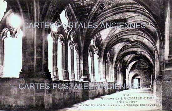 Cartes postales anciennes > CARTES POSTALES > carte postale ancienne > cartes-postales-ancienne.com Auvergne rhone alpes Haute loire La Chaise Dieu