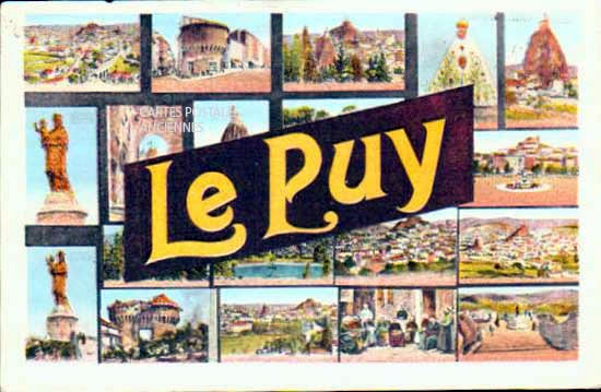 Cartes postales anciennes > CARTES POSTALES > carte postale ancienne > cartes-postales-ancienne.com Auvergne rhone alpes Haute loire Le Puy En Velay