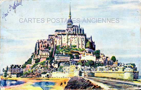 Cartes postales anciennes > CARTES POSTALES > carte postale ancienne > cartes-postales-ancienne.com Normandie Le Mont Saint Michel