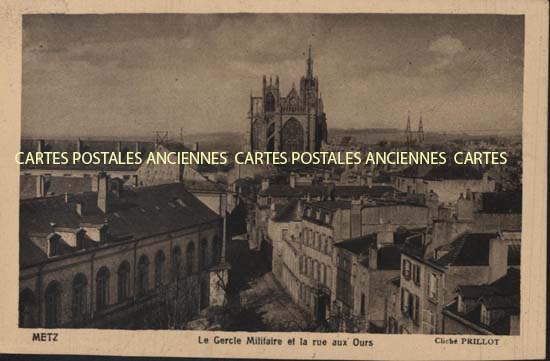 Cartes postales anciennes > CARTES POSTALES > carte postale ancienne > cartes-postales-ancienne.com Grand est Moselle Metz