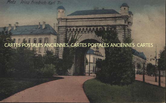 Cartes postales anciennes > CARTES POSTALES > carte postale ancienne > cartes-postales-ancienne.com Grand est Moselle Metz