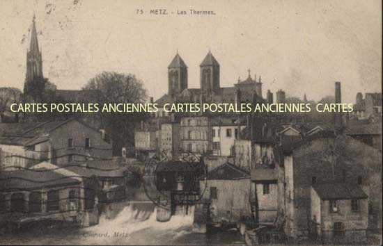 Cartes postales anciennes > CARTES POSTALES > carte postale ancienne > cartes-postales-ancienne.com Grand est Moselle Metz