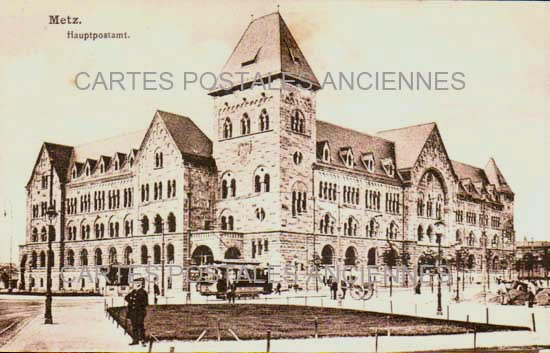 Cartes postales anciennes > CARTES POSTALES > carte postale ancienne > cartes-postales-ancienne.com Grand est Moselle Metz