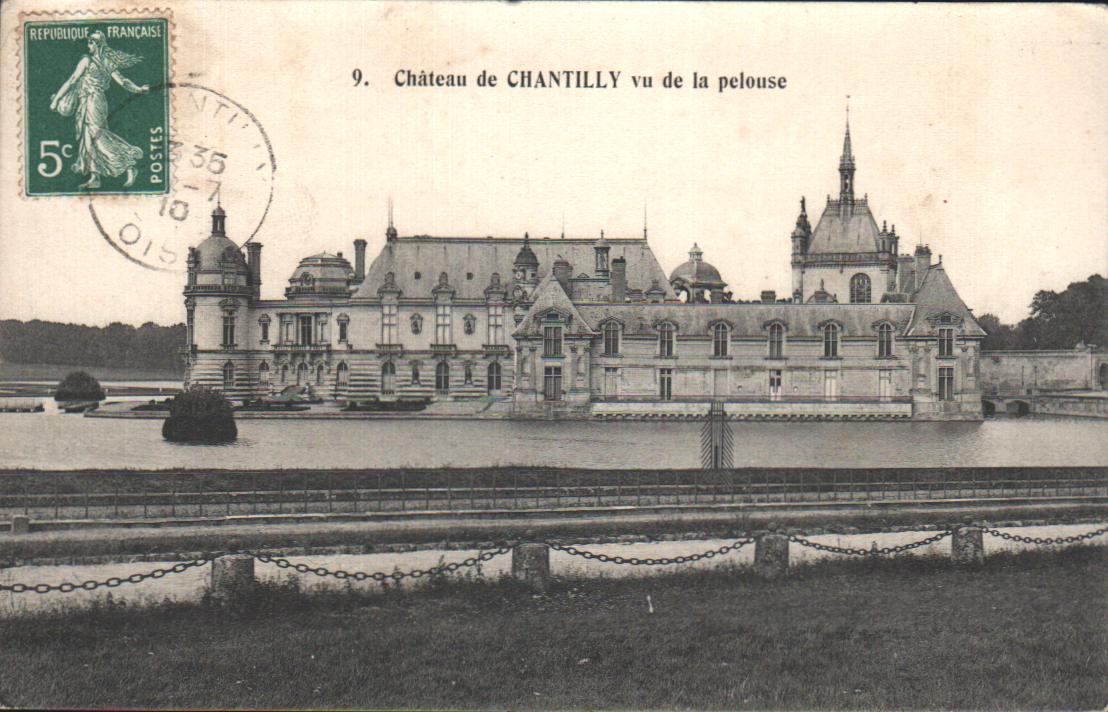 Cartes postales anciennes > CARTES POSTALES > carte postale ancienne > cartes-postales-ancienne.com Hauts de france Oise Chantilly