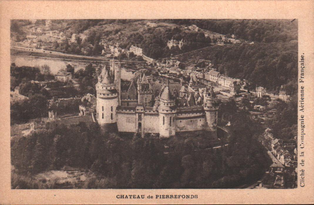 Cartes postales anciennes > CARTES POSTALES > carte postale ancienne > cartes-postales-ancienne.com Hauts de france Oise Pierrefonds