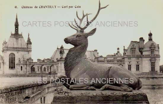 Cartes postales anciennes > CARTES POSTALES > carte postale ancienne > cartes-postales-ancienne.com Hauts de france Oise Chantilly