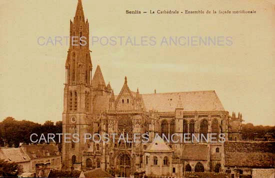 Cartes postales anciennes > CARTES POSTALES > carte postale ancienne > cartes-postales-ancienne.com Hauts de france Oise Senlis