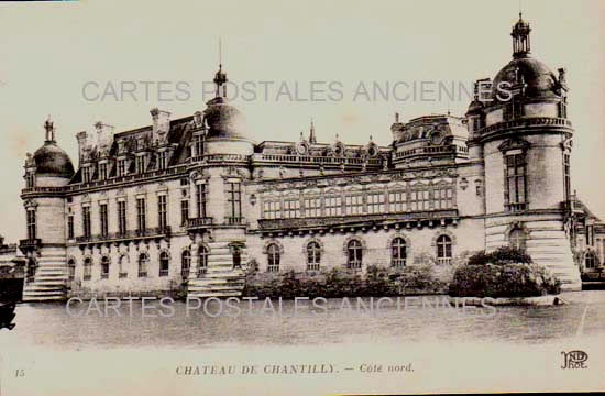 Cartes postales anciennes > CARTES POSTALES > carte postale ancienne > cartes-postales-ancienne.com Hauts de france Oise Chantilly